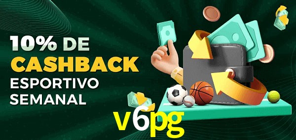 10% de bônus de cashback na v6pg